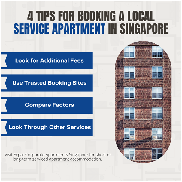 4 Tips For Booking A Local Service Apartment in Singapore